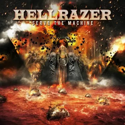 Hellrazer - Serve the Machine (2026)