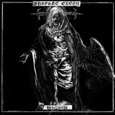 Profane Elegy - Herezjarcha (2026)