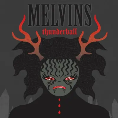 Melvins - Thunderball (2025)