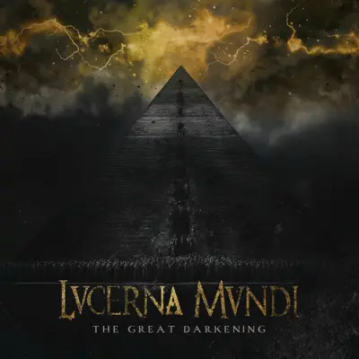 Lucerna Mundi - The Great Darkening (2026)