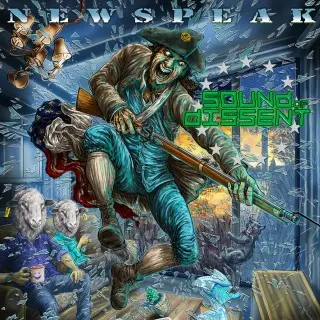 Sound Of Dissent - Newspeak (2025)