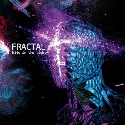 Fractal - Hide In The Light (2026)
