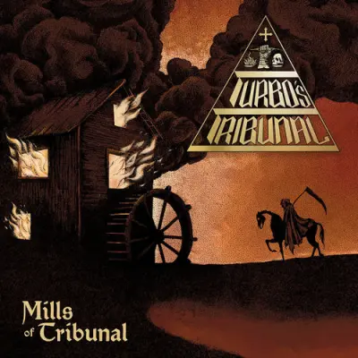 Turbo's Tribunal - Mills Of Tribunal (2026)