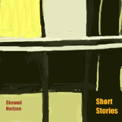 Skewed Horizon - Short Stories (2026)