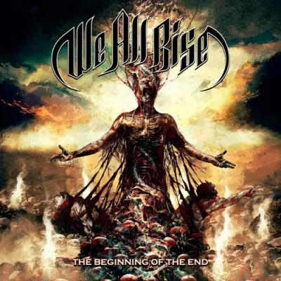 We All Rise - The Beginning Of The End (2026)