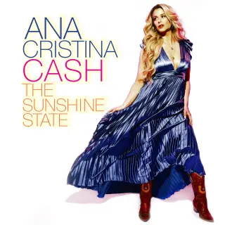 Ana Cristina Cash - The Sunshine State (2026)