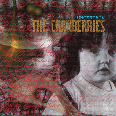 The Cranberries - Uncertain (Remastered) (2026)