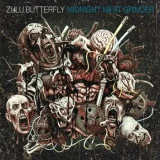 Zulu Butterfly - Midnight Meat Grinder (2026)