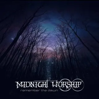 Midnight Worship - Remember The Dawn (2026)