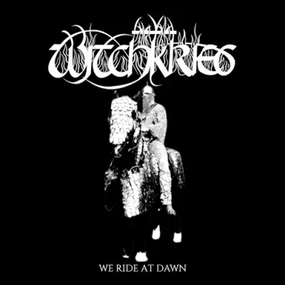 Witchkrieg - We Ride At Dawn (2026)