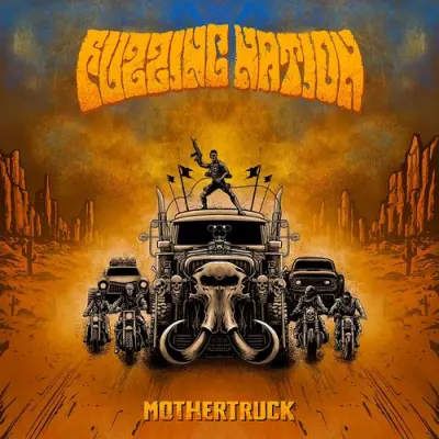 Fuzzing Nation - Mothertruck (2026)