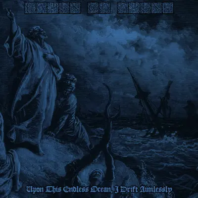 Bales Of Flesh - Upon This Endless Ocean, I Drift Aimlessly (2026)