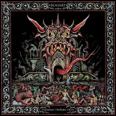 Blasart - Depravatus Christianis Sacris (2026)