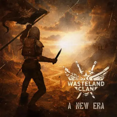 Wasteland Clan - A New Era (2026)
