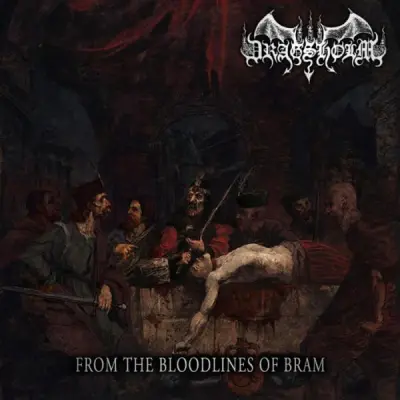 Dragsholm - From the Bloodlines of Bram (2026)
