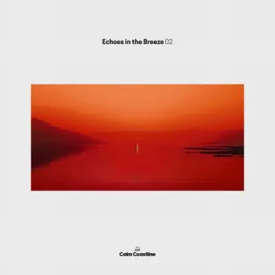 Echoes in the Breeze 02 (2026)