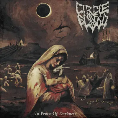 Circle Of Blood - In Praise Of Darkness (2026)