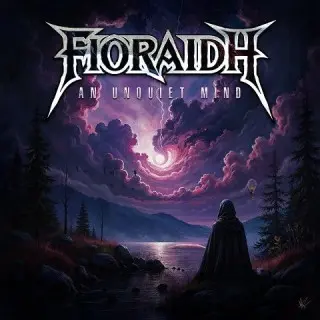 Fioraidh - An Unquiet Mind (2026)
