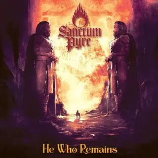 Sanctum Pyre - He Who Remains (2026)
