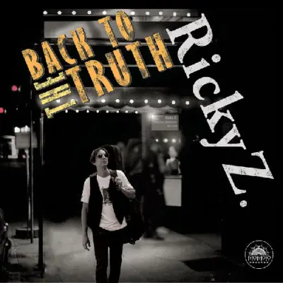 Ricky Z. - Back To The Truth (2026)