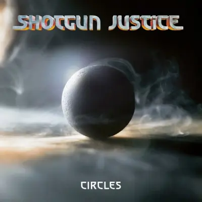Shotgun Justice - Circles (2026)