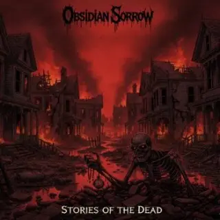 Obsidian Sorrow - Stories of the Dead (2026)