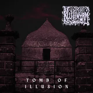 Kluffwyrm - Tomb Of Illusio (2026)