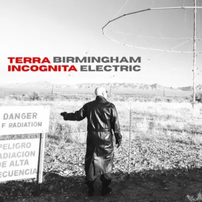 Birmingham Electric - Terra Incognita (2026)