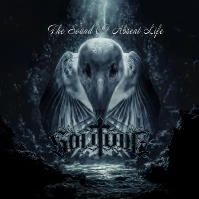 The Solitude - The Sound Of Absent Life (2026)