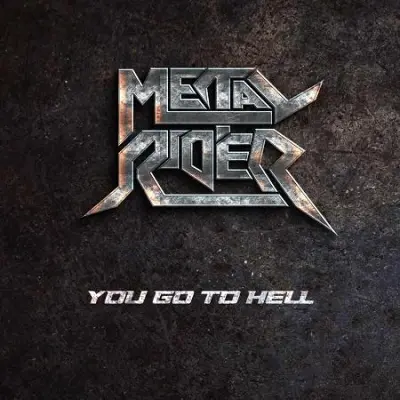 Metal Rider - You Go to Hell (2026)