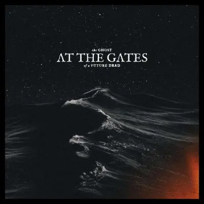 At The Gates - The Ghost of a Future Dead (2026)