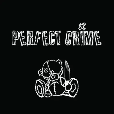 The Perfect Crime - Дискография (2013-2026)