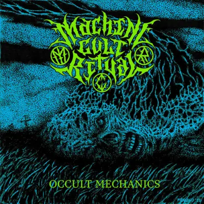 Machine Cult Ritual - Occult Mechanics (2026)