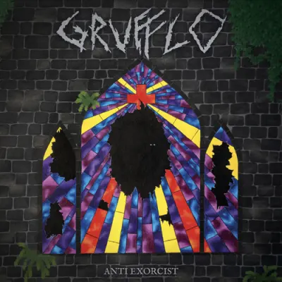 Grufflo - Anti Exorcist (2026)
