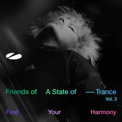 Friends of A State Of Trance, Vol. 3 (Mixed by Andrew Rayel) (2026)