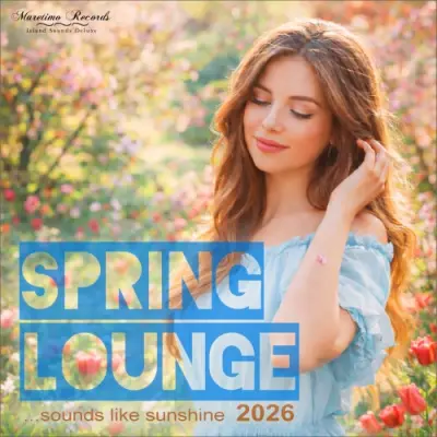 Spring Lounge 2026 - Sounds Like Sunshine (2026)