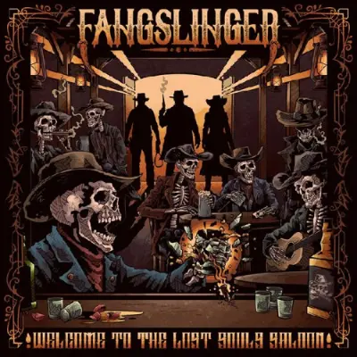 FangSlinger - Welcome To The Lost Souls Saloon (2026)
