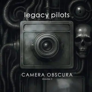 Legacy Pilots - Camera Obscura Volume 2 (2026)