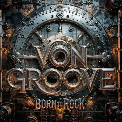 Von Groove - Born To Rock (2026)