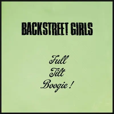 Backstreet Girls - Full Tilt Boogie! (2026)