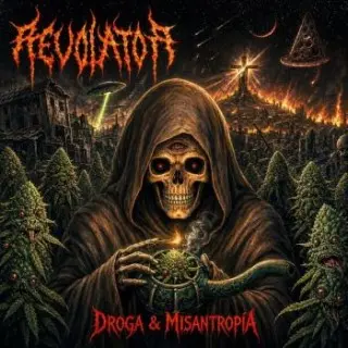 Revolator - Droga & Misantropia (2026)