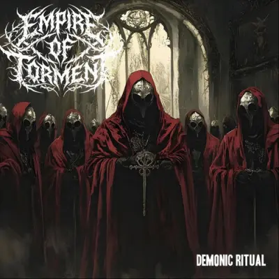 Empire Of Torment - Demonic Ritual (2026)