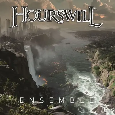 Hourswill - Ensemble (2026)