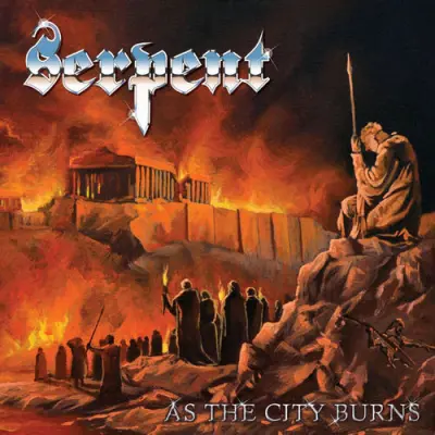 Serpent - As The City Burns (2026)