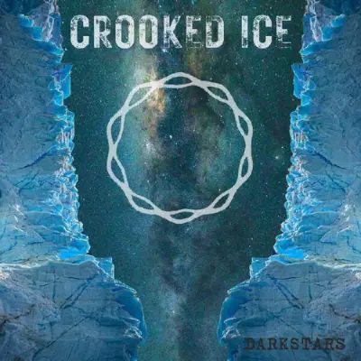 Crooked Ice - DarkStars (2026)