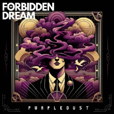 Forbidden Dream - Purpledust (2026)