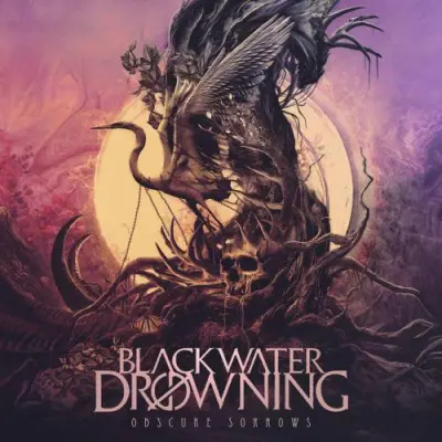 Blackwater Drowning - Obscure Sorrows (2026)