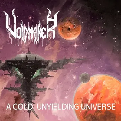 Voidmaker - A Cold, Unyielding Universe (2026)