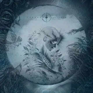 Through The Fractures - Beyond the Scars (2026)