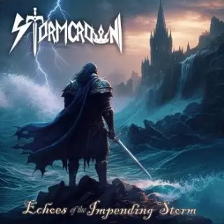 Stormcrown - Echoes of the Impending Storm (2026)